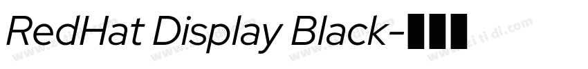 RedHat Display Black字体转换